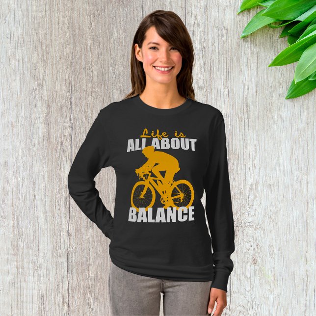 Im Leben geht es um das Motivierend Balancefahren T-Shirt (Von Creator hochgeladen)