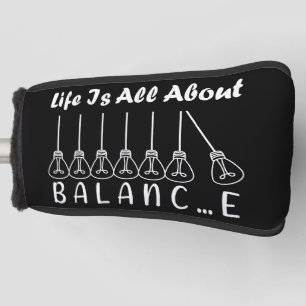 Im Leben geht es um die Balance motivierend Inspir Golf Headcover