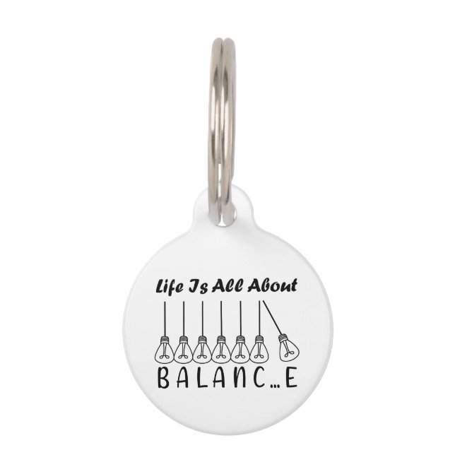 Im Leben geht es um die Balance motivierend Inspir Haustiermarke (Vorderseite)