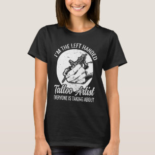 Im Links Handtower Tattooer Tattoois T-Shirt