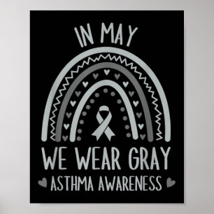 Im Mai tragen wir das graue Shirt Asthma Awareness Poster