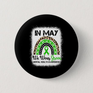 Im Mai tragen wir ein grünes Mental Health Awarene Button