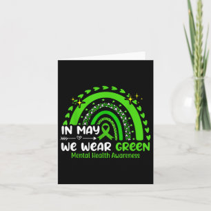 Im Mai tragen wir ein grünes Mental Health Awarene Karte