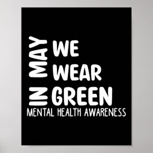 Im Mai tragen wir ein grünes Mental Health Awarene Poster