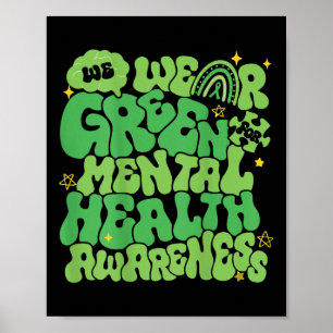 Im Mai tragen wir ein grünes Mental Health Awarene Poster