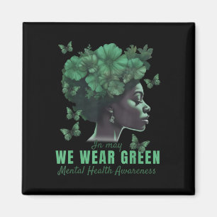 Im Mai tragen wir eine grüne Mental Health Awarene Magnet