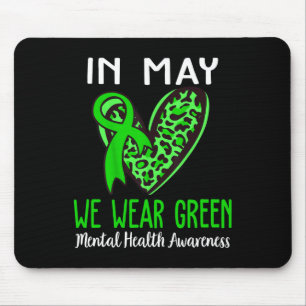 Im Mai tragen wir Green Ribbon Mental Health Award Mousepad