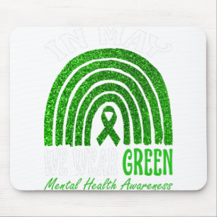 Im Mai tragen wir Grün für das Bewusstsein für psy Mousepad