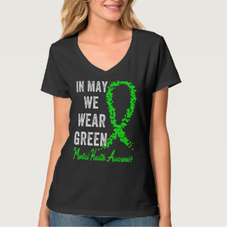 Im Mai tragen wir Grün für psychische Gesundheit T-Shirt