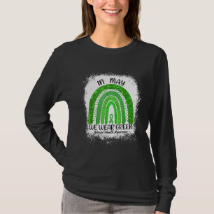 Im Mai tragen wir Grün für psychische Gesundheit T-Shirt