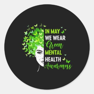 Im Mai tragen wir grüne Messy Bun Mental Health Aw Runder Aufkleber