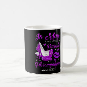 Im Mai tragen wir Lila High Heels Fibromyalgie Awa Kaffeetasse