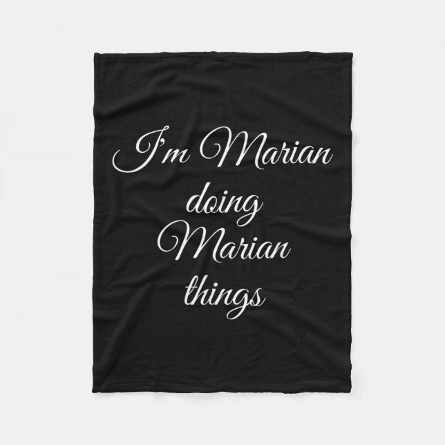 Im Marian Doing Marian Things Funny Birthday Name Fleecedecke (Vorderseite)