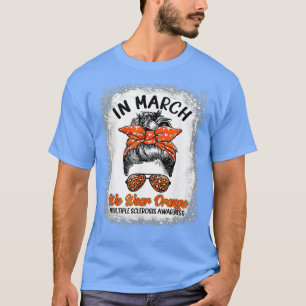 Im März gebleicht, tragen wir Orange Messy Bun MS  T-Shirt