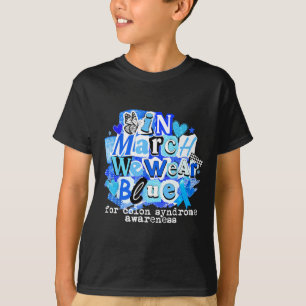Im März tragen wir Blau für das Darmkrebsbewusstse T-Shirt