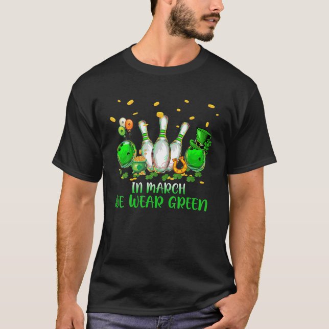 Im März tragen wir den grünen Bowling St. Patrick' T-Shirt (Vorderseite)
