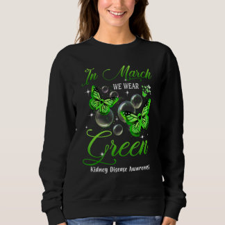Im März tragen wir grüne Schmetterlings-Nierenerkr Sweatshirt