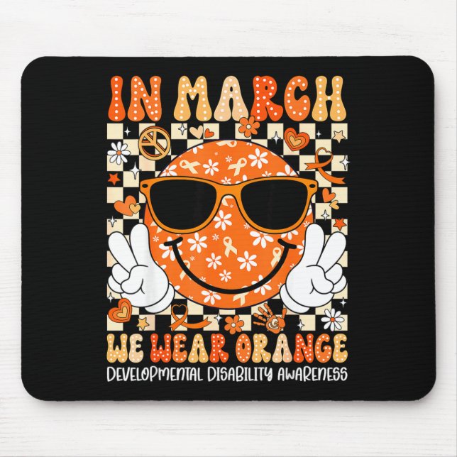 Im März tragen wir orange Entwicklungsstörung Mousepad (Vorne)