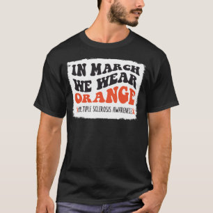 Im März tragen wir Orange MS Warrior Retro T-Shirt