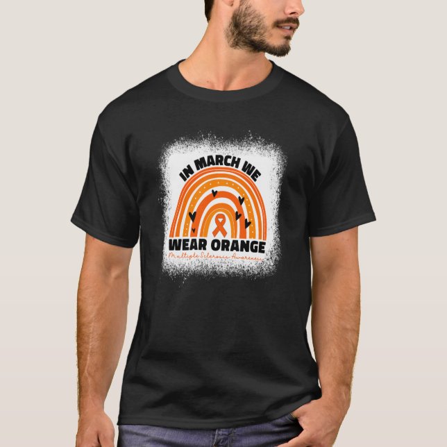 Im März tragen wir Orangen-MS-Multiple-Sklerose fü T-Shirt (Vorderseite)