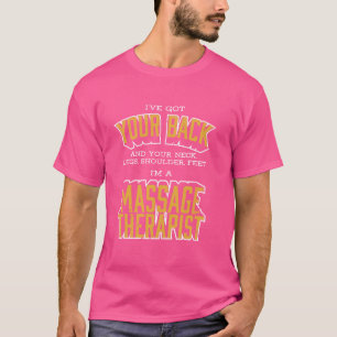 Im Massage Therapeut Got Ihren Rücken Rub LMT Spaß T-Shirt