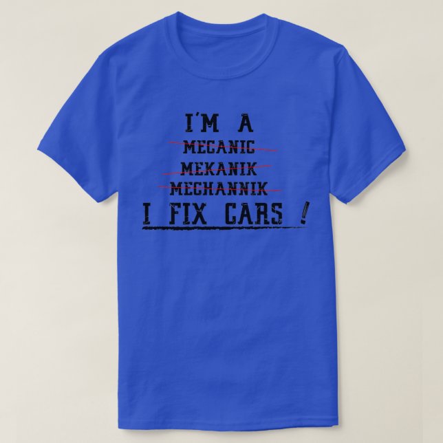 Im Mechaniker fixe ich Autos Geschenk für Mechanik T-Shirt (Design vorne)