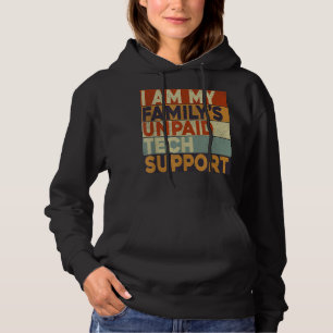Im "Meine Familie" unbezahlter technischer Support Hoodie