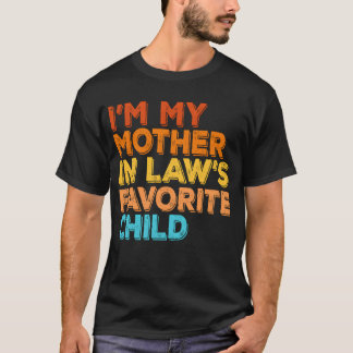 Im meiner Mutter inLaws Lieblings-Kindermütter Ges T-Shirt