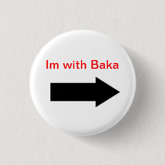 Im mit Baka Button