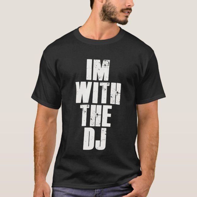 Im mit dem DJ T-Shirt (Vorderseite)