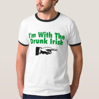 Im mit den betrunkenen Iren T-Shirt