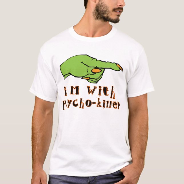 Im mit Psychischmörder T-Shirt (Vorderseite)