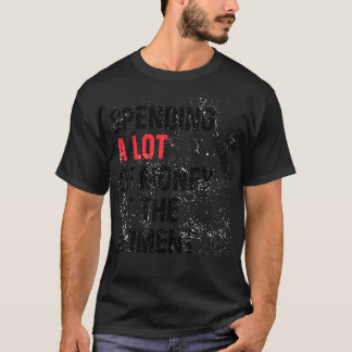 Im Moment viel Geld ausgeben, lustige Vater Mama P T-Shirt