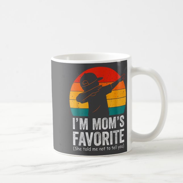 I'm Mom's Favorite Dabbing Funny Family Humor Son  Kaffeetasse (Rechts)