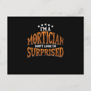 Im Mortician Embalmer Death Funeral Friedhof Postkarte
