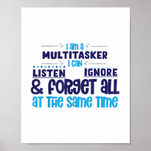 Im Multitasker kann ich ignorieren und alles verge Poster