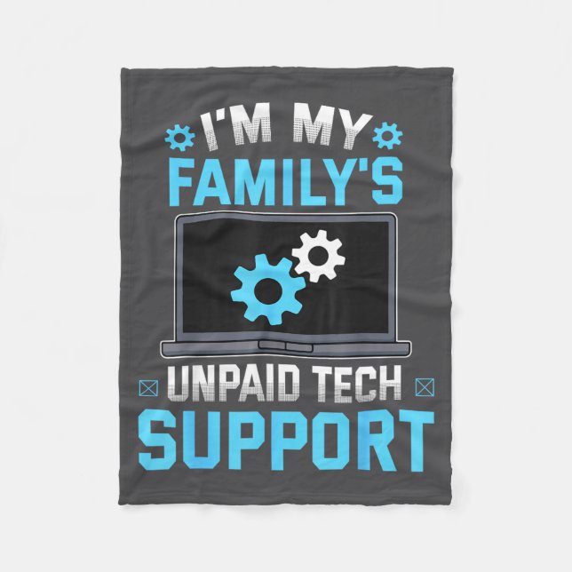 I'm My Family's Unpaid Tech Suprt Funny Computer E Fleecedecke (Vorderseite)