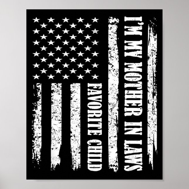 I'm My Mother In Law's Favorite Child Sarcastic Co Poster (Vorne)