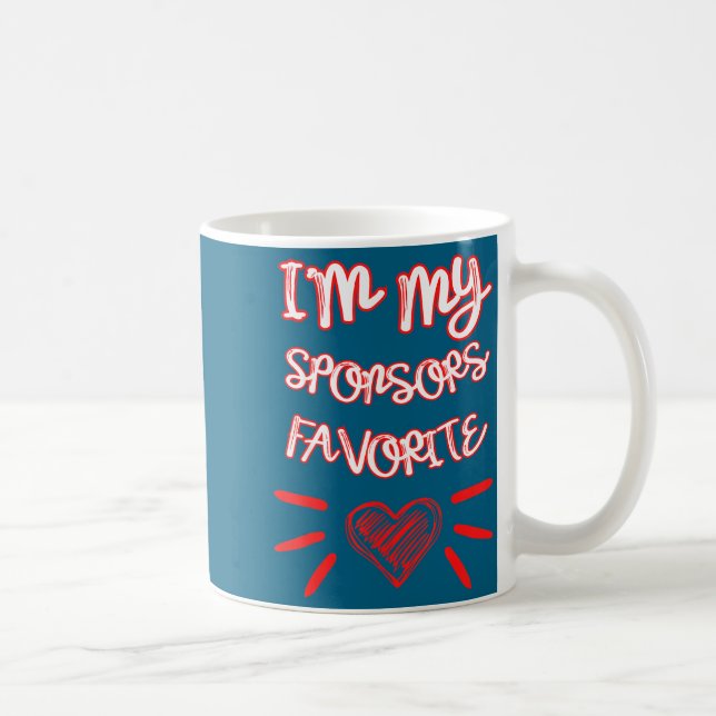 I'm My Snsors Favorite Funny Quote  Kaffeetasse (Rechts)