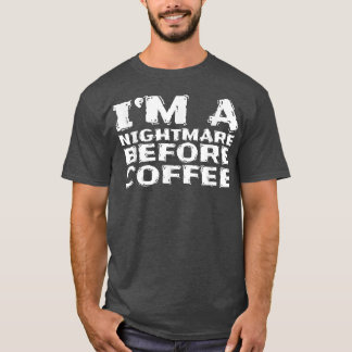 Im Nacht vor dem Kaffee 176 T-Shirt