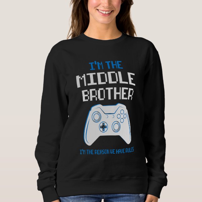Im Nahen Bruder Mittlerer Bruder Sweatshirt (Vorderseite)