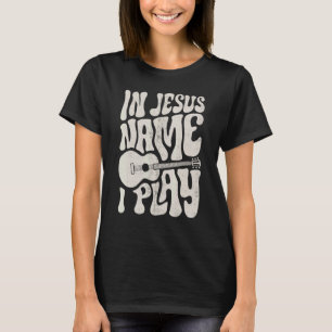 Im Namen Jesu spielt akustische Gitarre Gitarrist T-Shirt