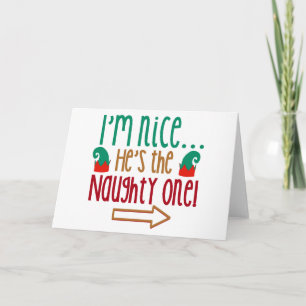 Im Nice Hes Naughty Elf Hat Feiertagskarte