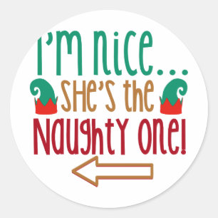 Im Nice Shes Naughty Elf Hat Runder Aufkleber