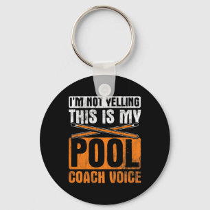 Im nicht schreien Pool Coach Voice Cue Pool Billar Schlüsselanhänger