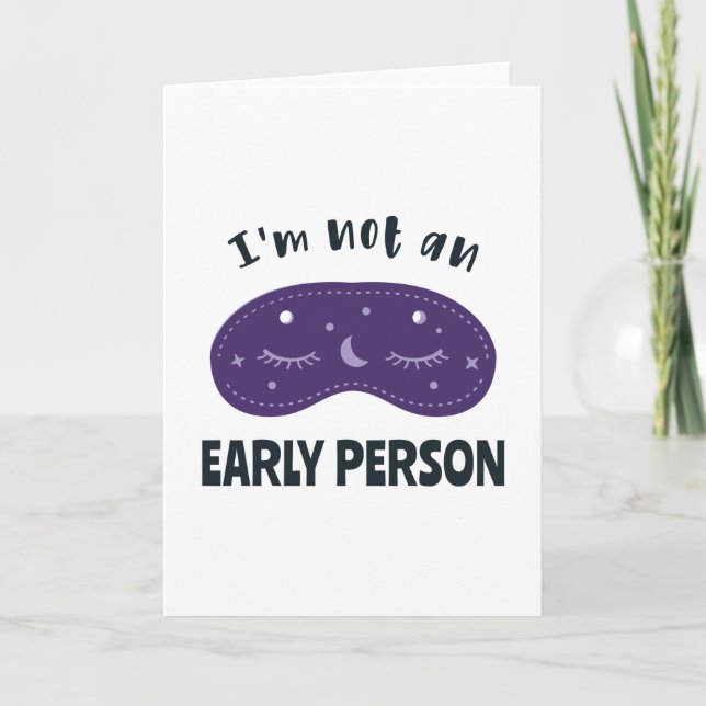 I'm not an early person karte (Vorderseite)