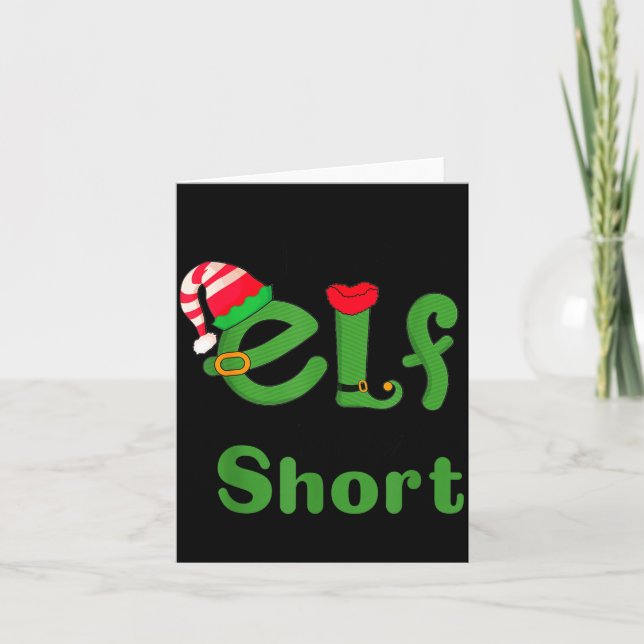 .i'm Not An Elf Im Just Short,funny Christmas 2025 Karte (Vorderseite)