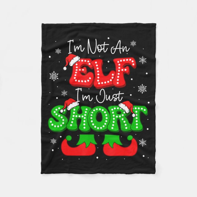 Im Not An Elf Just Short Funny Christmas Xmas Men  Fleecedecke (Vorderseite)