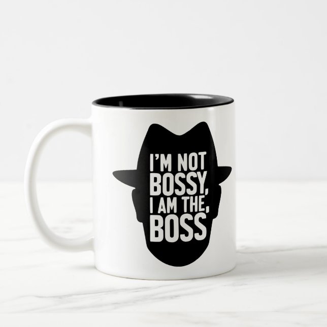 I'm Not Bossy, I Am The Boss Zweifarbige Tasse (Links)