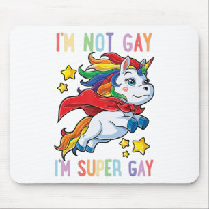 Im Not Gay Im Super Gay Pride Lgbt Flag T Unicorn Mousepad